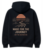 Made For The Journey Hoodie 3